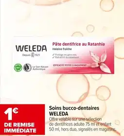 Carrefour maPara parapharmacie Soins bucco dentaires weleda offre