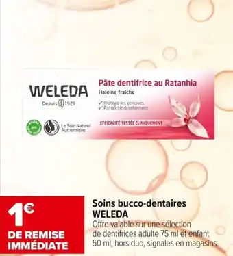 Carrefour maPara parapharmacie Soins bucco dentaires weleda offre