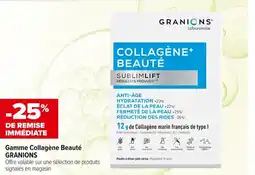 Carrefour maPara parapharmacie Gamme collagene beaute granions offre