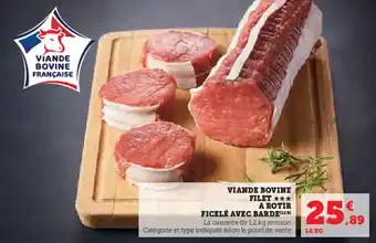 Hyper U Viande bovine filet a rotir ficele avec barde offre