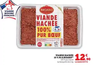 Hyper U viande hachee 15% mg bigard offre