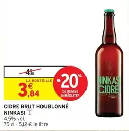 Intermarché Cidre brut houblonné ninkasi offre