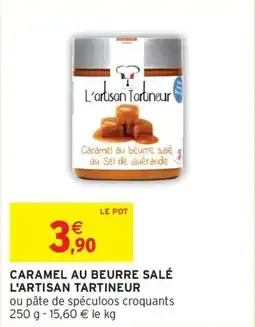 Intermarché Caramel au beurre sale l'artisan tartineur offre