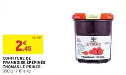 Intermarché Confiture de framboise épépinée thomas le prince offre