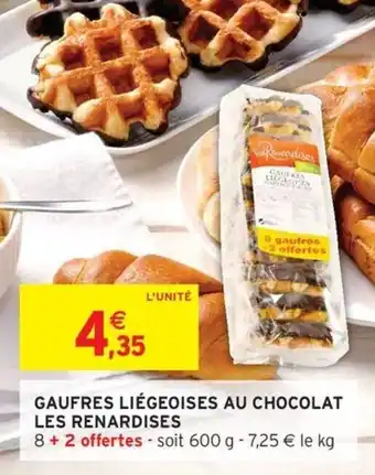 Intermarché Gaufres liégeoises au chocolat les renardises offre