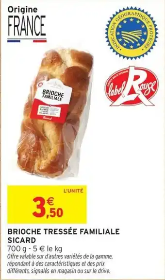 Intermarché Brioche tressée familiale sicard offre