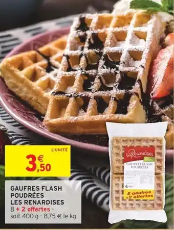 Intermarché Gaufres flash poudrées les renardises offre