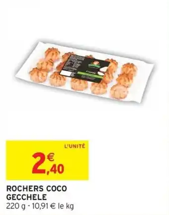 Intermarché Rochers coco gecchele offre