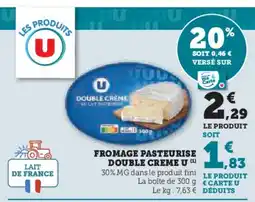 U Express Fromage pasteurise double creme u offre