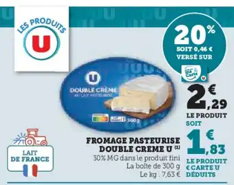 U Express Fromage pasteurise double creme u offre