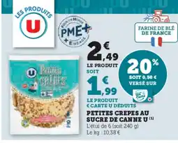 Hyper U Petites crepes au sucre de canne u offre