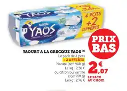 Hyper U YAOS Yaourt a la grecque offre