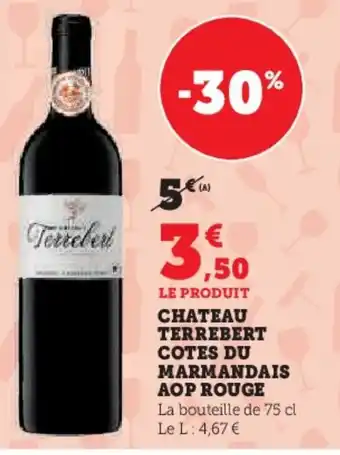 Hyper U Chateau terrebert marmandais aop rouge offre