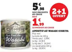 Hyper U OISHIYA Aperitif au wasabi offre