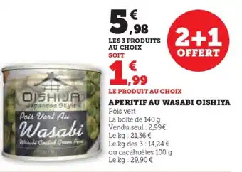 Hyper U OISHIYA Aperitif au wasabi offre