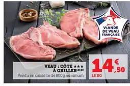 Hyper U Veau cote à griller offre