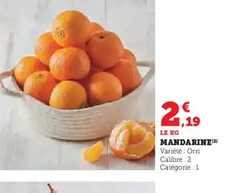 Hyper U Mandarine offre