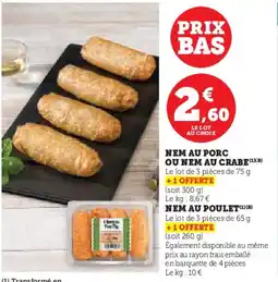 Hyper U Nem au poulet ou nem au crabe offre