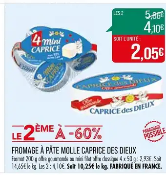 Match CAORICES DES DEUX Fromage à pâte molle offre