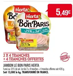 Match HERTA Jambon Le Bon Paris offre