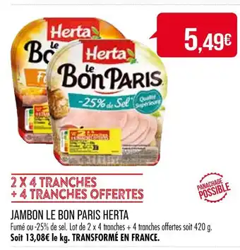 Match HERTA Jambon Le Bon Paris offre