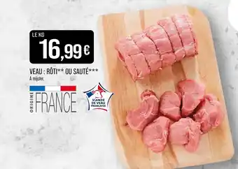 Match Veau : rôti ou sauté offre