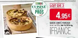 Match Quiche Comté Poireaux offre