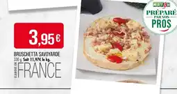 Match Bruschetta savoyarde offre