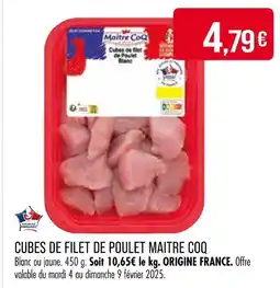 Match Maitre Coq Cubes de filet de poulet offre