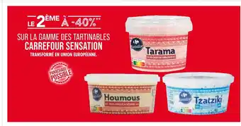 Match CARREFOUR SENSATION Le 2ème à -40% sur la gamme des tartinables carrefour sensation offre