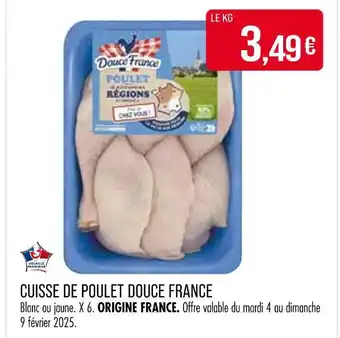 Match DOUCE FRANCE Cuisse de poulet Douce France offre