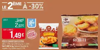 Match CARREFOUR EXTRA Rösti offre