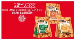 Match Michel & Augustin Le 2ème à -60% sur la gamme des biscuits salés apéritifs Michel & Augustin offre