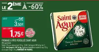 Match SAINT AGUR Fromage à pâte persillée offre