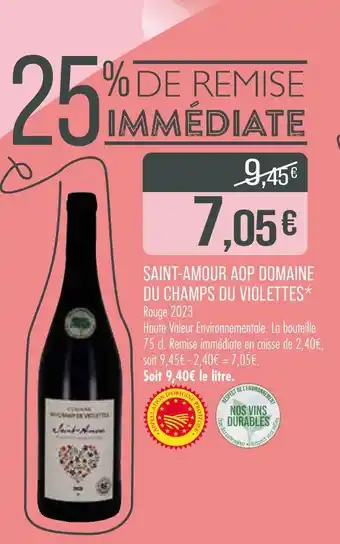 Match DOMAINE DU CHAMPS DU VIOLETTES SAINT-AMOUR AOP offre