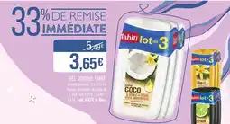 Match TAHITI Gel Douche Tahiti offre