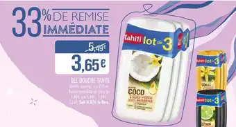 Match TAHITI Gel Douche Tahiti offre