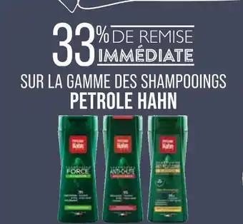 Match PETROLE HAHN 33% de remise immédiate sur la gamme des shampooings petrole hahn offre