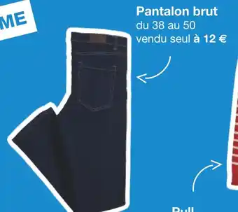 Carrefour Pantalon brut offre