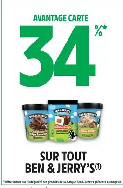 Intermarché BEN & JERRY'S 34% avantage carte sur tout ben & jerry's offre