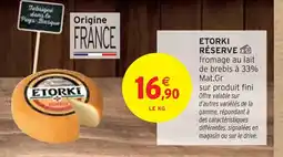 Intermarché ETORKI Etorki réserve offre