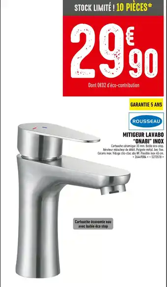 Batkor ROUSSEAU Mitigeur Lavabo Onabi Inox offre