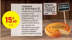 Intermarché Chaumes Chaumes Le Véritable offre