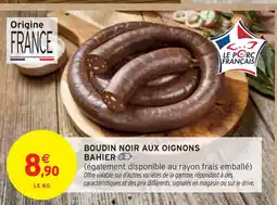 Intermarché Bahier Boudin noir aux oignons offre