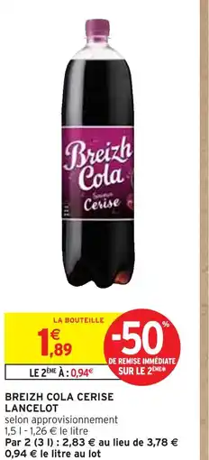 Intermarché LANCELOT Breizh cola cerise offre