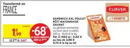 Intermarché DAUNAT Sandwich xxl poulet rôti mayonnaise offre