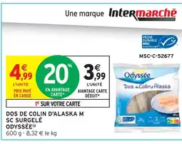 Intermarché ODYSSEE Dos de Colin d'Alaska MSC Surgelé offre