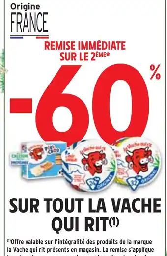 Intermarché 60% remise immédiate sur le 2ème sur tout la vache qui rit offre