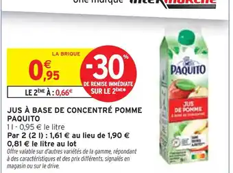 Intermarché PAQUITO Jus à base de concentré pomme offre