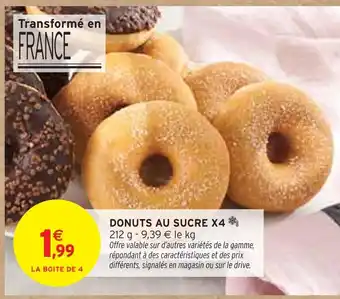 Intermarché Donuts au sucre x4 offre